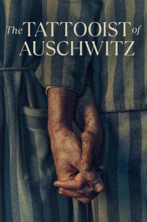The Tattooist of Auschwitz