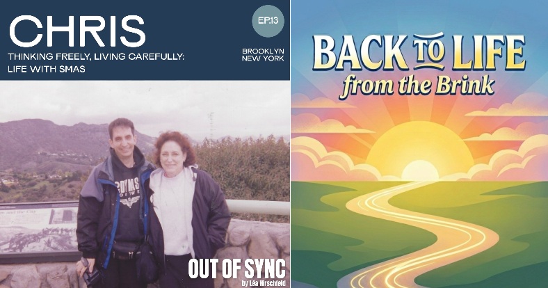 Out of Sync Podcast & Back to Life from the Brink Essay
